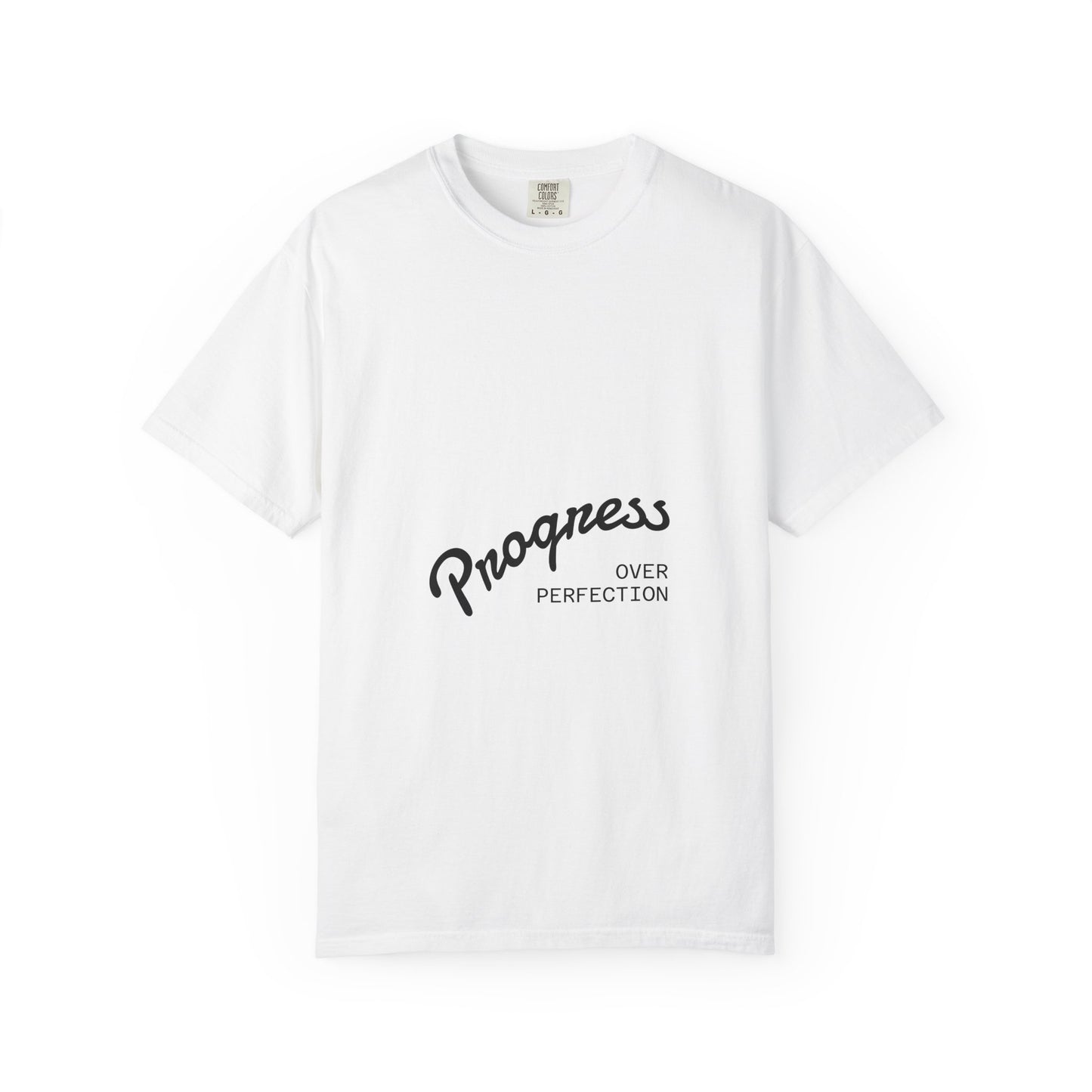 Progress Over Perfection T-Shirt — Motivational Graphic Tee